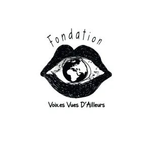 Fondation Voix.es Vues D’ailleurs – managed by Fondation de France